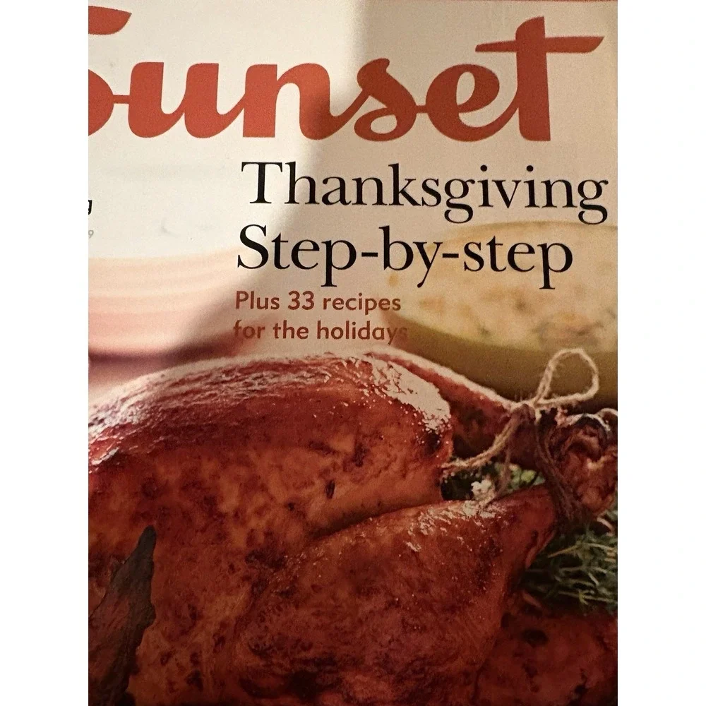 Sunset Magazine Thanksgiving 2004 Chili-Glazed Turkey & 33 Holiday Recipes